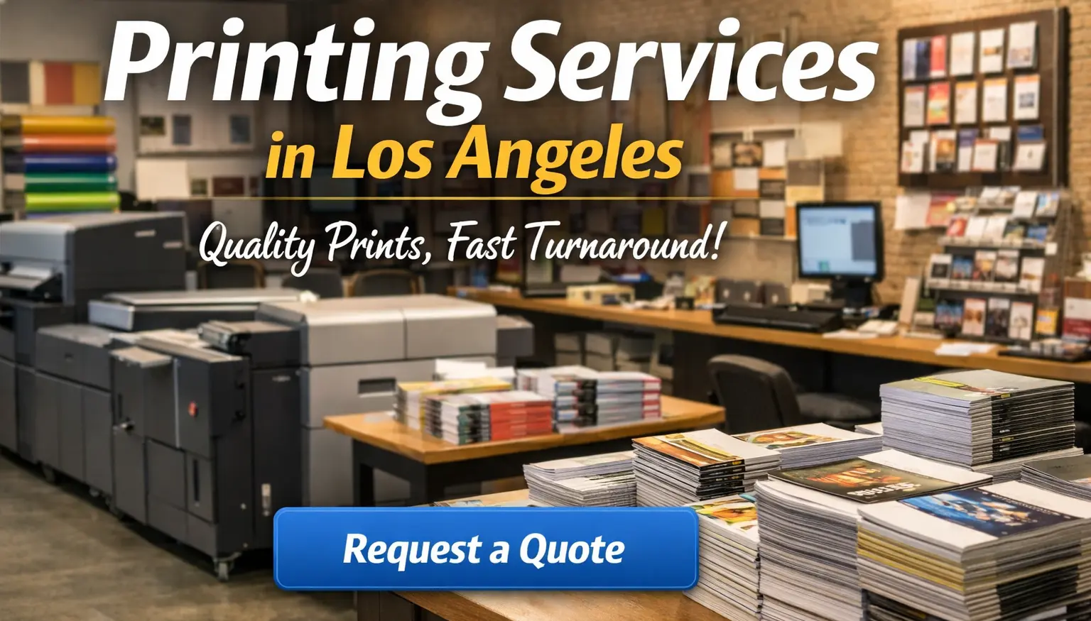 Request a Quote For Printing Services